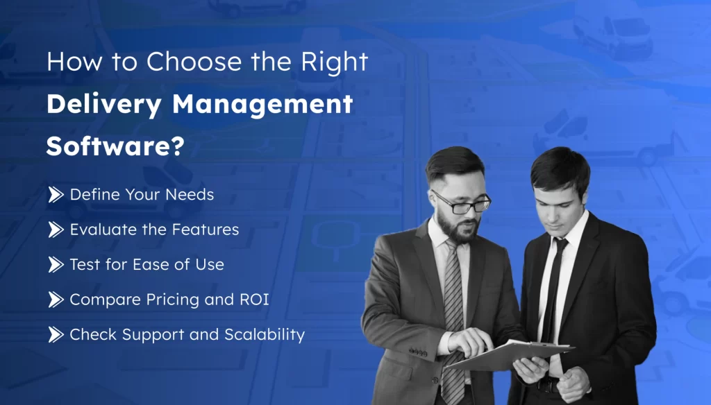 Two business professionals reviewing a checklist on selecting delivery management software, including steps like defining needs, evaluating features, testing usability, comparing pricing, and checking scalability.